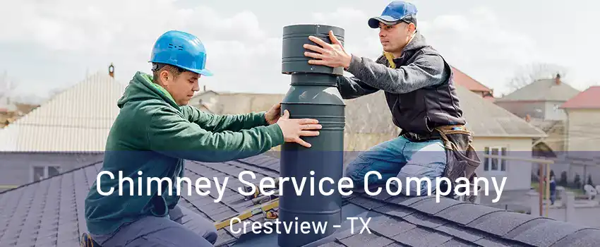 Chimney Service Company Crestview - TX