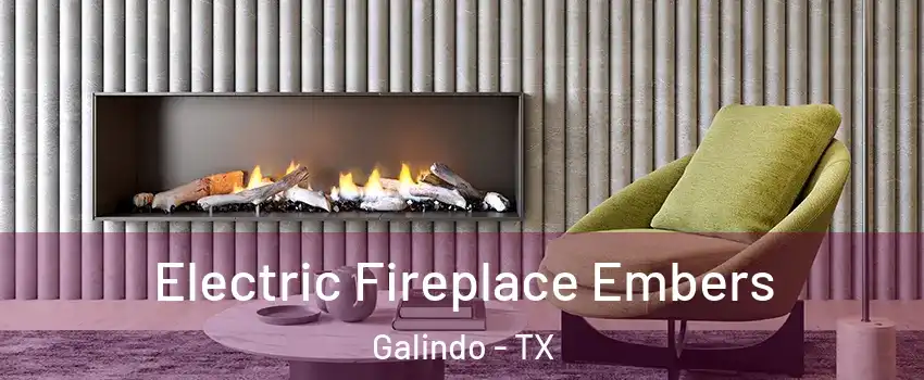 Electric Fireplace Embers Galindo - TX