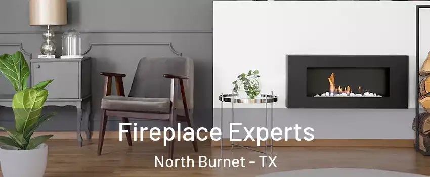 Fireplace Experts North Burnet - TX