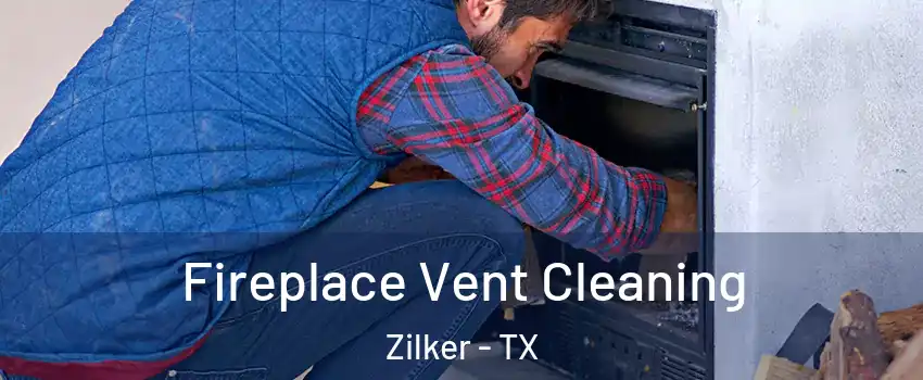 Fireplace Vent Cleaning Zilker - TX