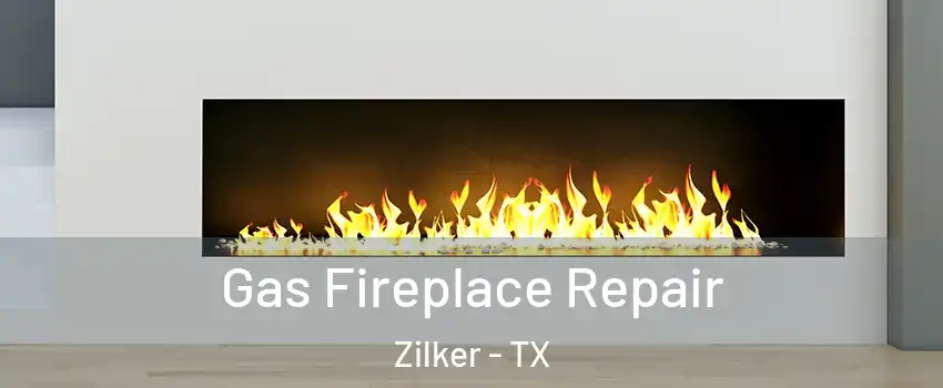 Gas Fireplace Repair Zilker - TX