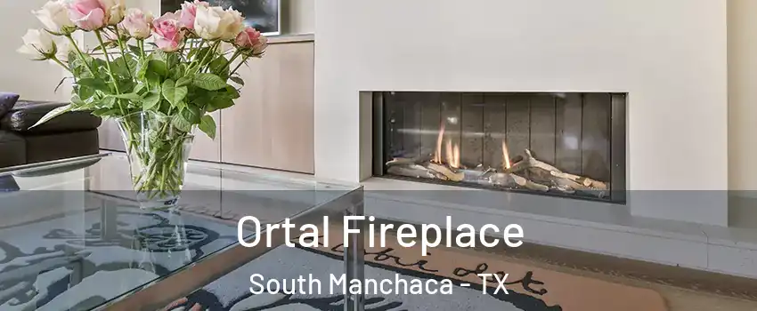 Ortal Fireplace South Manchaca - TX