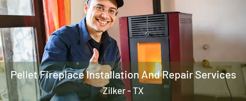 Pellet Fireplace Installation And Repair Services Zilker - TX